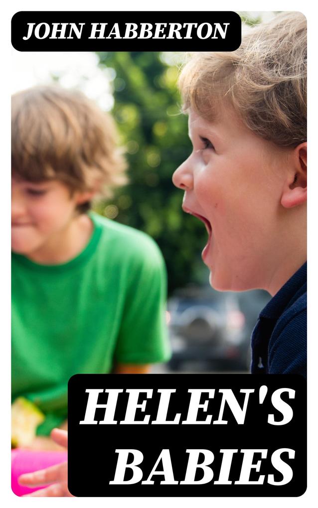 Helen‘s Babies