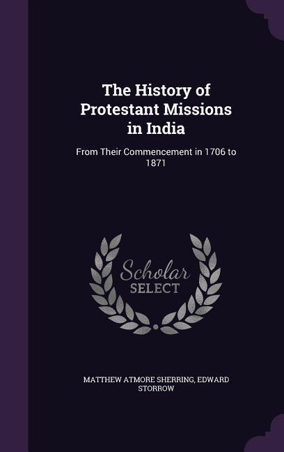 HIST OF PROTESTANT MISSIONS IN