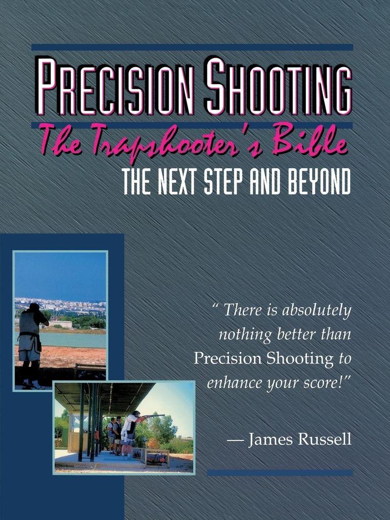 Precision Shooting