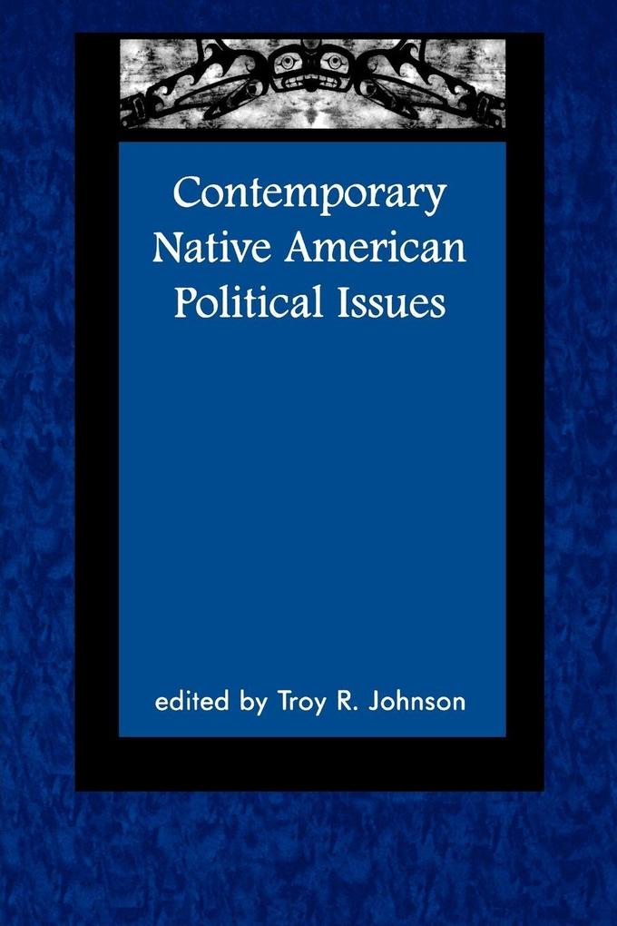 Contemporary Native American Political Issues