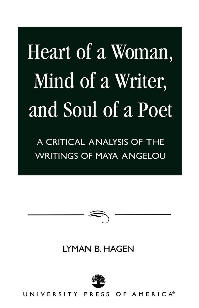 Heart of a Woman Mind of a Writer and Soul of a Poet
