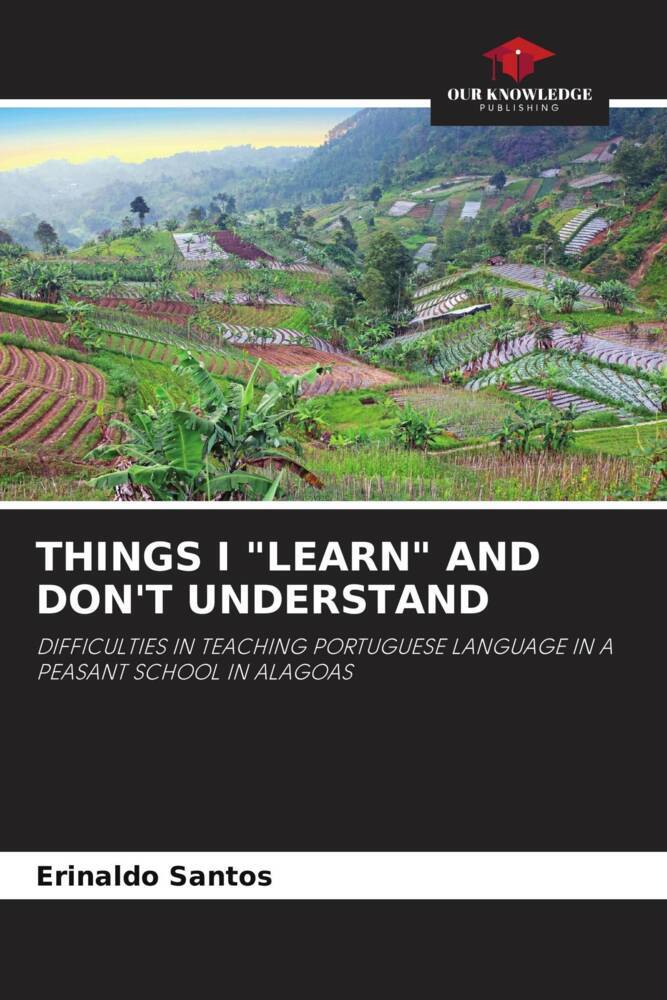 THINGS I 'LEARN' AND DON'T UNDERSTAND