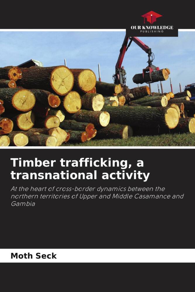 Timber trafficking a transnational activity
