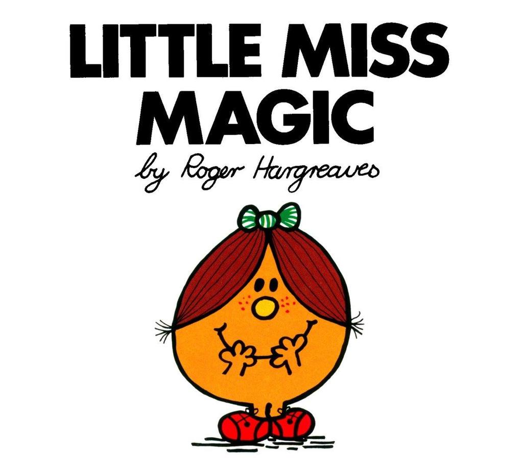Little Miss Magic - Roger Hargreaves