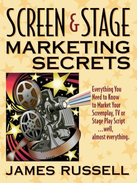 Screen & Stage Marketing Secrets