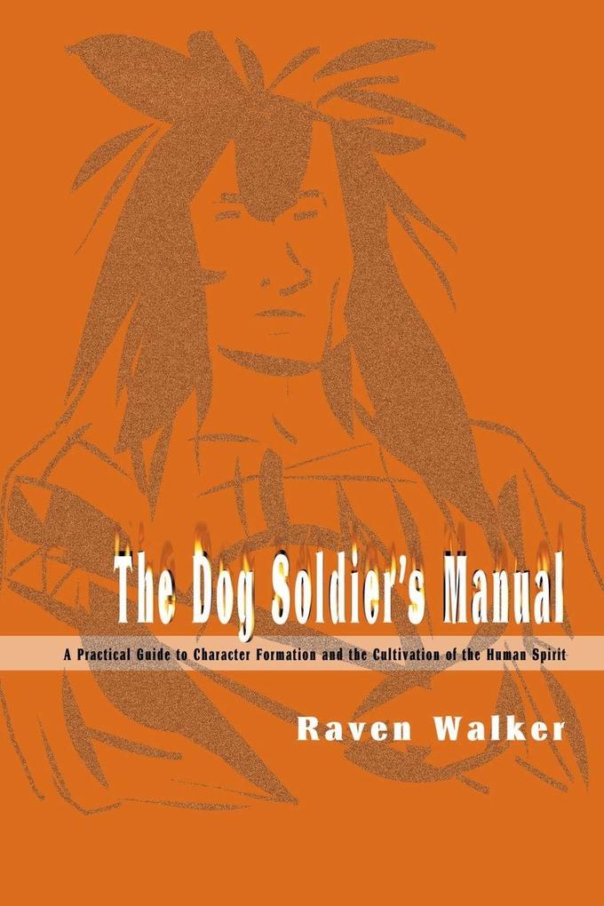 The Dog Soldier's Manual