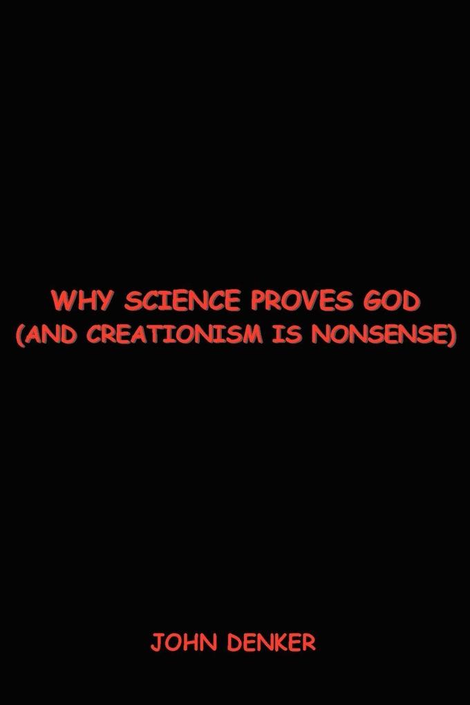 Why Science Proves God