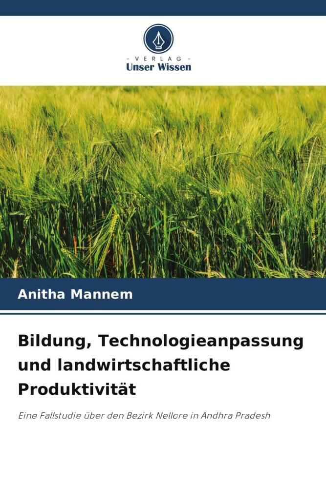 Bildung Technologieanpassung und landwirtschaftliche Produktivität