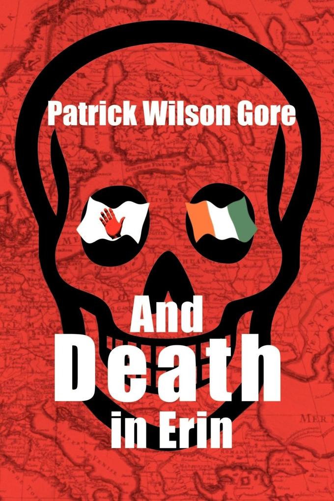 And Death in Erin