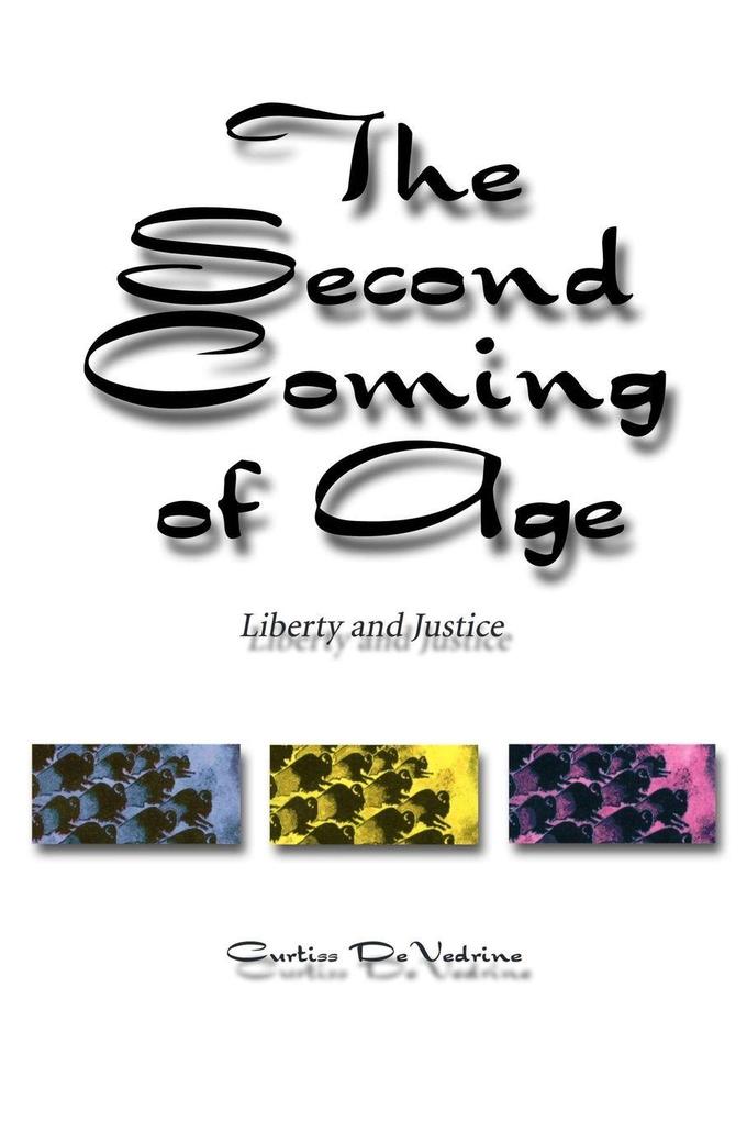 The Second Coming of Age