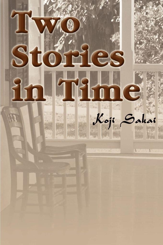 Two Stories in Time