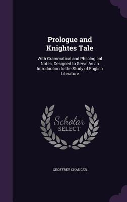 Prologue and Knightes Tale