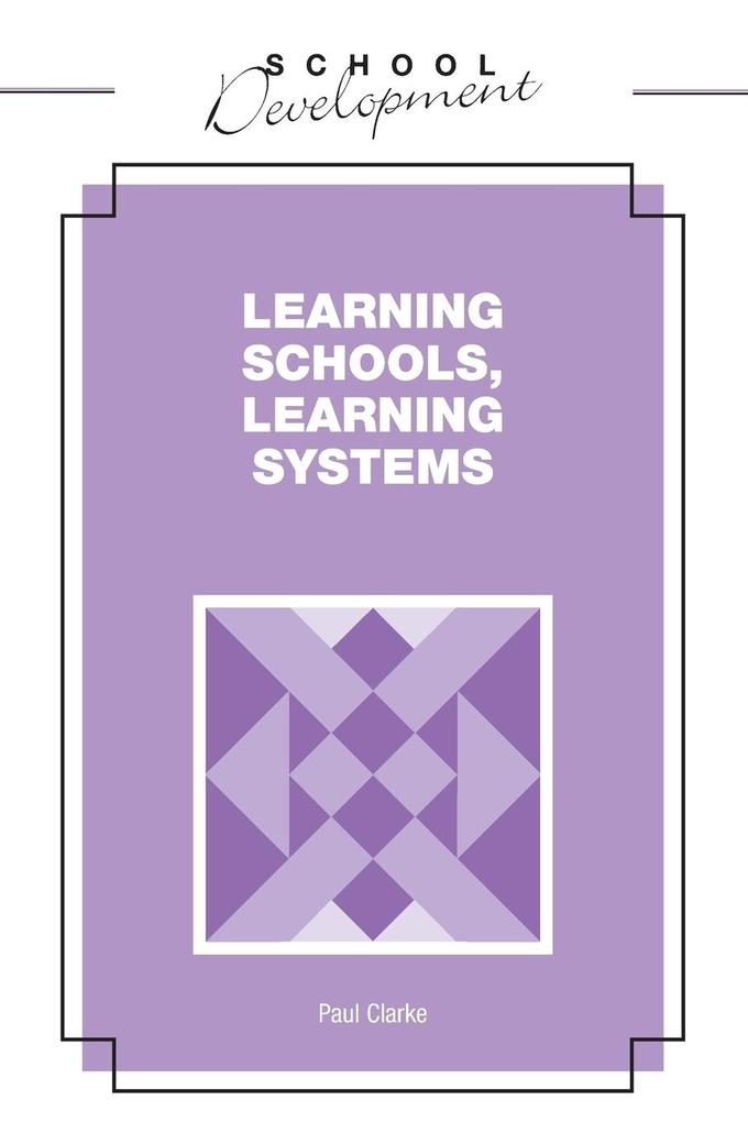 Learning Schools Learning Systems