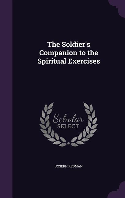 SOLDIERS COMPANION TO THE SPIR