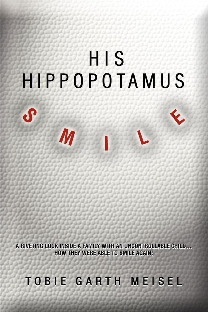 His Hippopotamus Smile