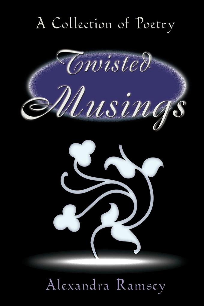Twisted Musings