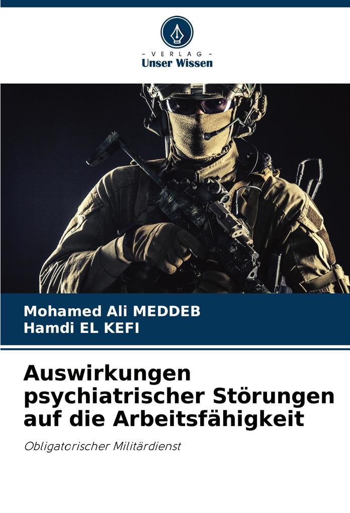 Auswirkungen psychiatrischer Störungen auf die Arbeitsfähigkeit