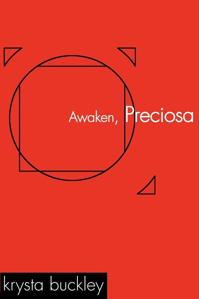 Awaken Preciosa