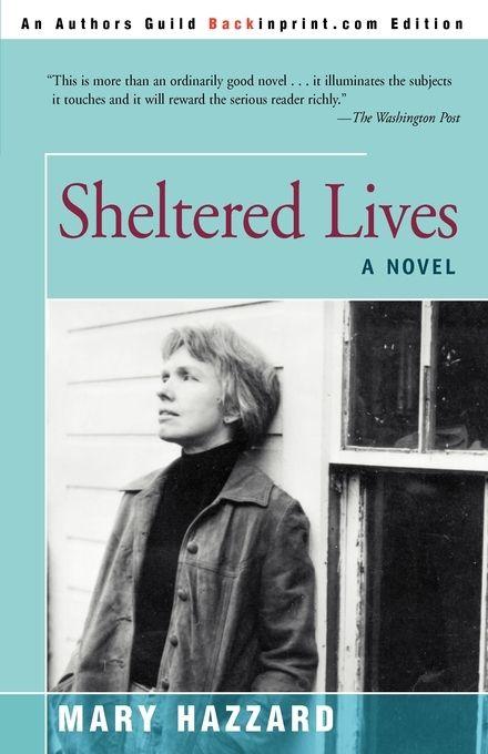 Sheltered Lives