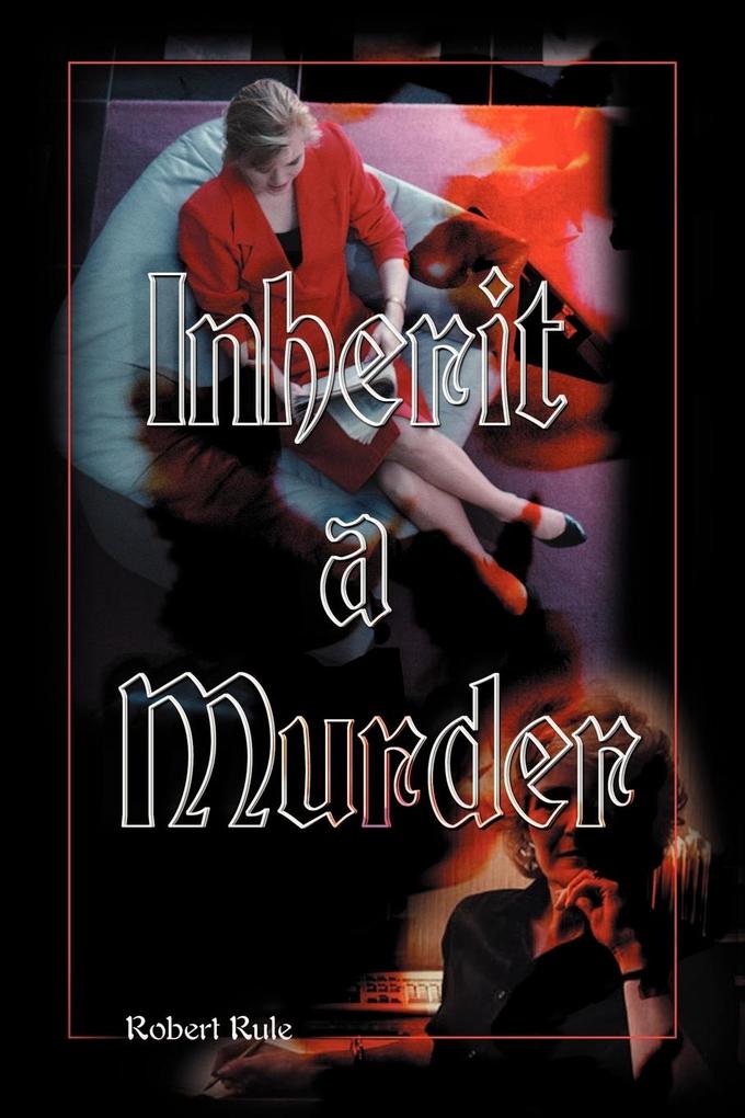 Inherit a Murder