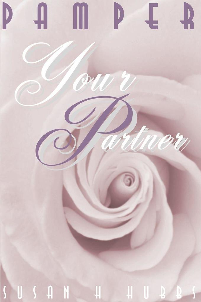 Pamper Your Partner