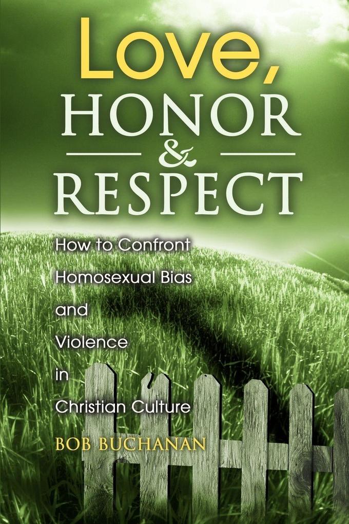 Love Honor & Respect
