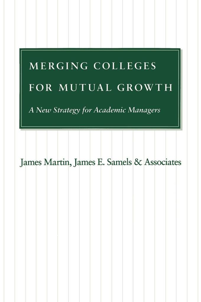 Merging Colleges for Mutual Growth