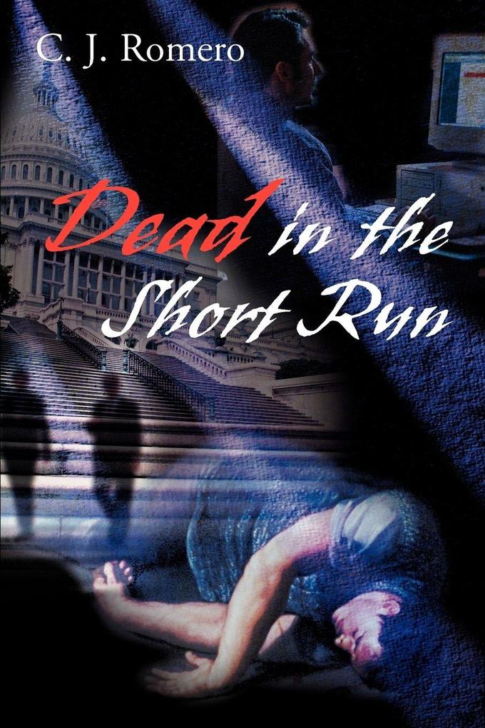 Dead in the Short Run