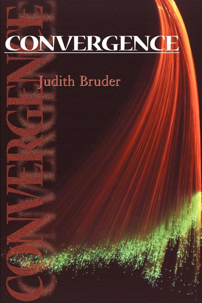 Convergence - Judith Bruder