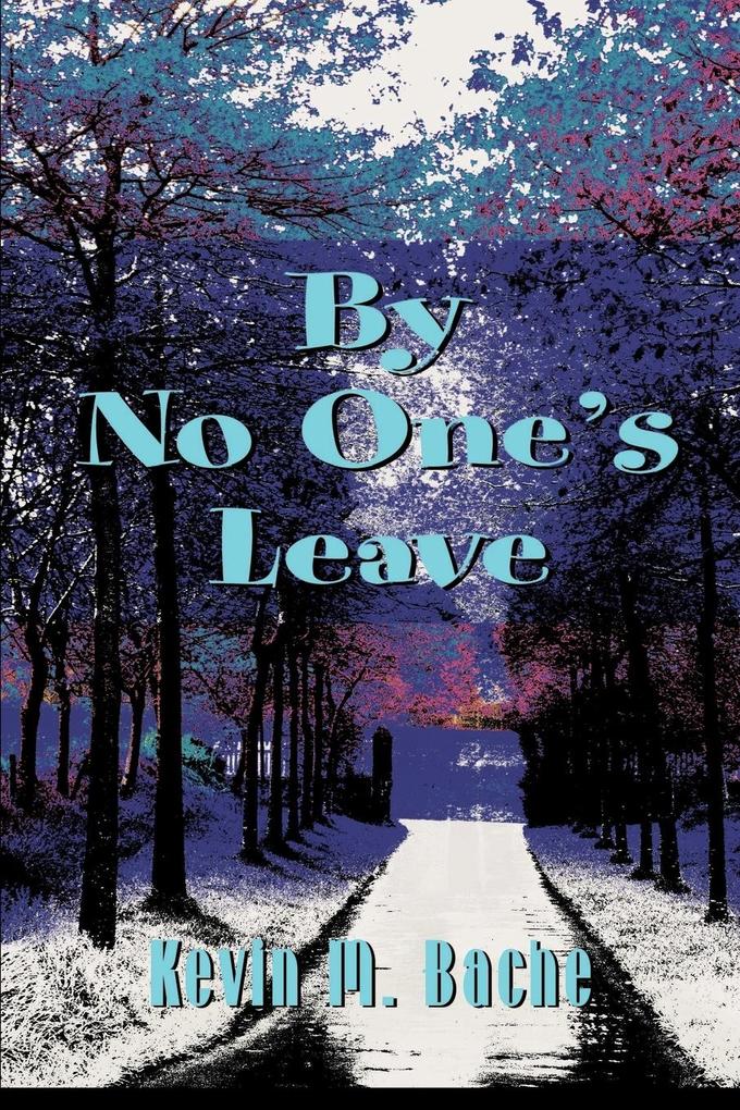 By No One‘s Leave