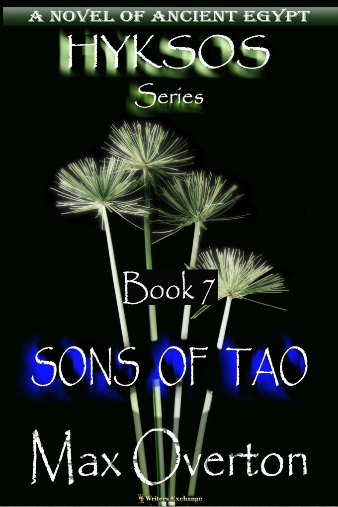 Sons of Tao (Hyksos #7)