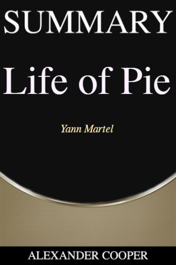 Summary of Life of Pi