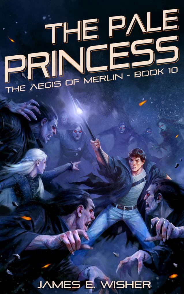 The Pale Princess (The Aegis of Merlin #10)