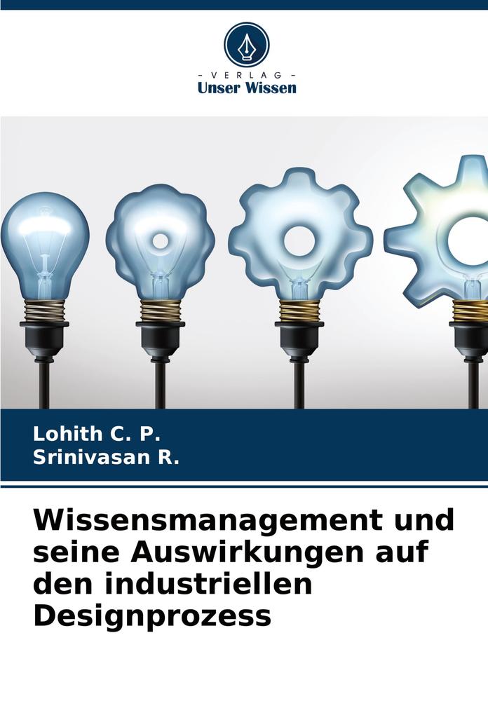 Wissensmanagement und seine Auswirkungen auf den industriellen Designprozess