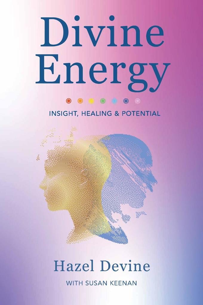 Divine Energy Insight Healing & Potential