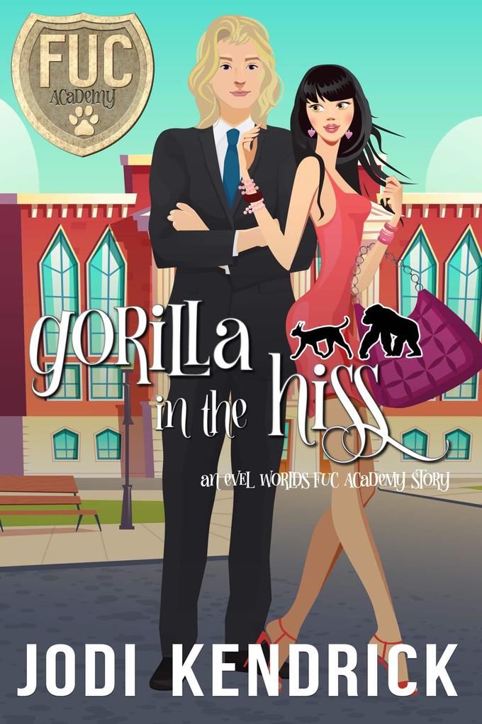 Gorilla in the Hiss (FUC Academy #31)