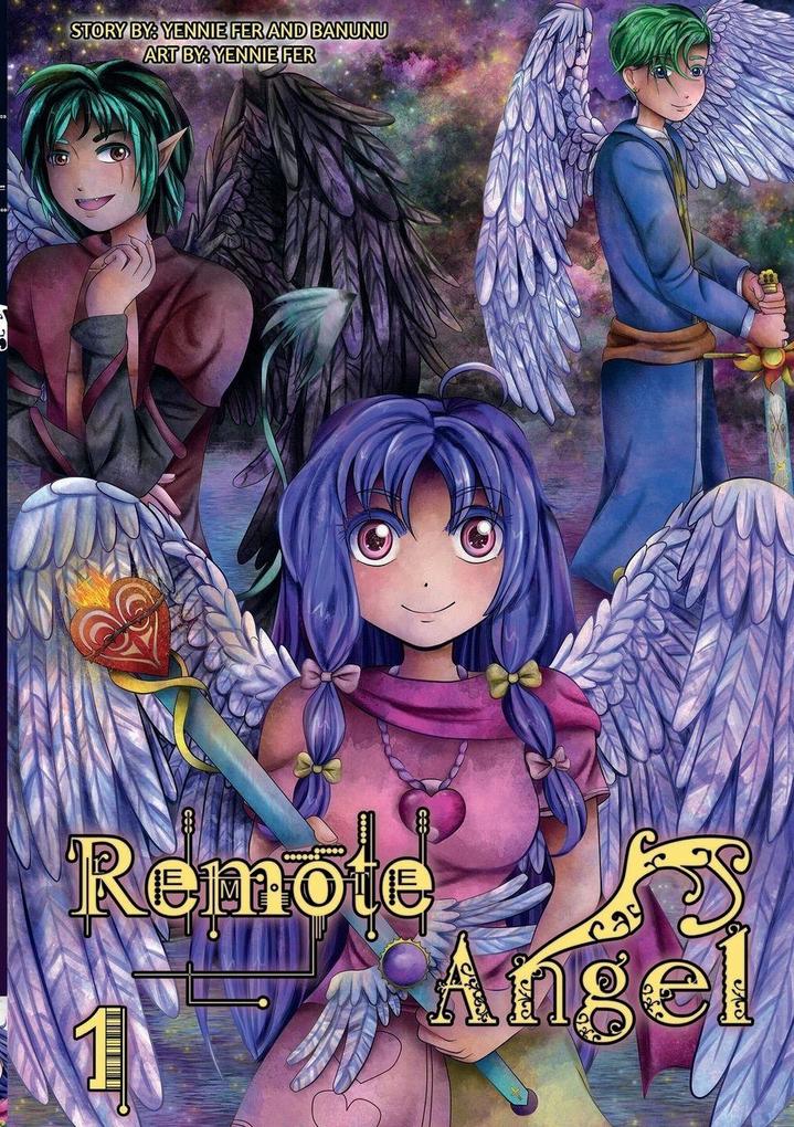 Remote Angel Volume 1