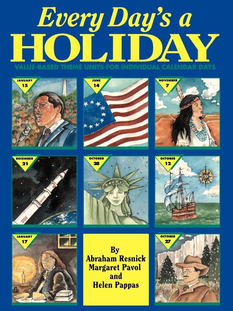 Every Day's a Holiday
