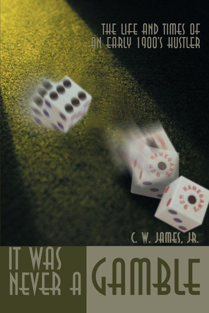 It Was Never a Gamble