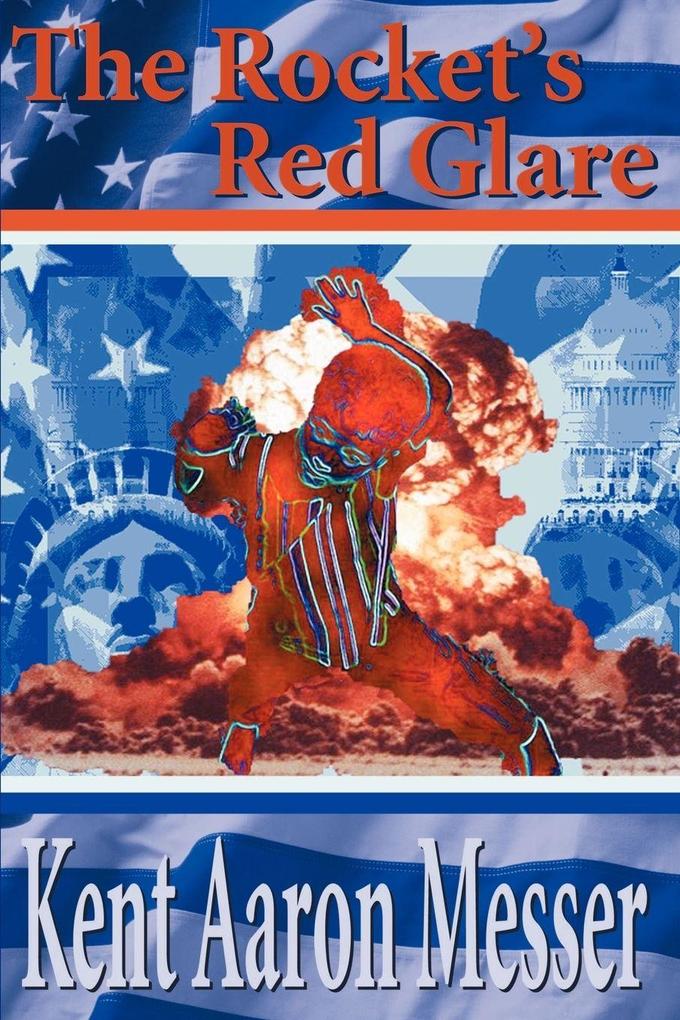 The Rocket's Red Glare