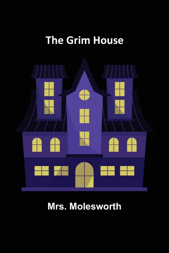 The Grim House