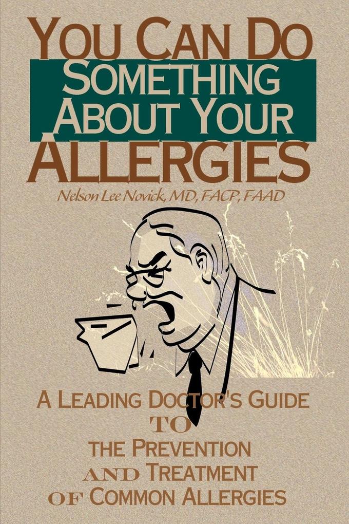 You Can Do Something about Your Allergies