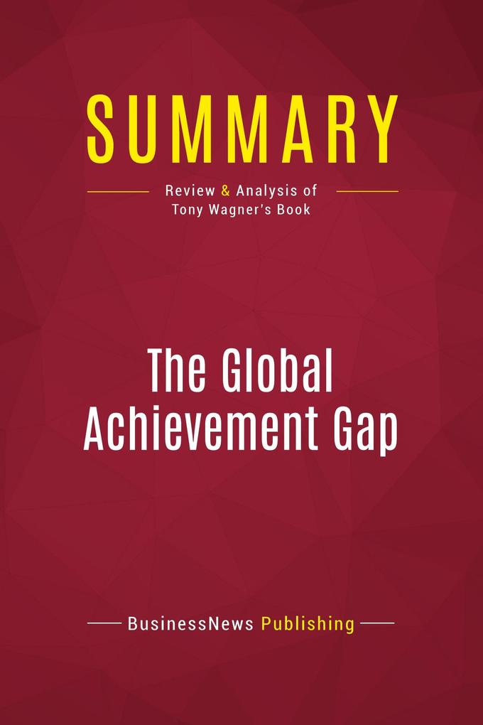 Summary: The Global Achievement Gap