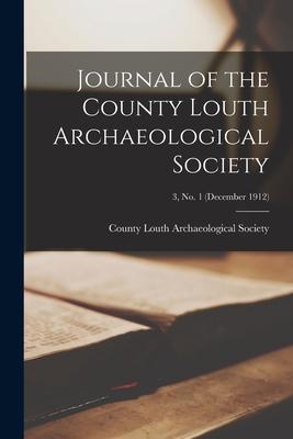Journal of the County Louth Archaeological Society; 3 no. 1 (December 1912)