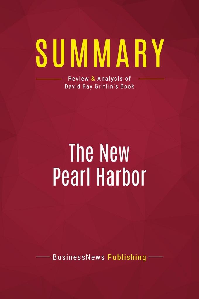 Summary: The New Pearl Harbor