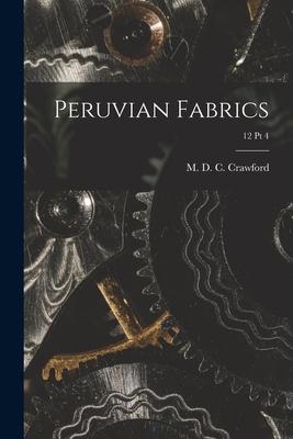Peruvian Fabrics; 12 pt 4