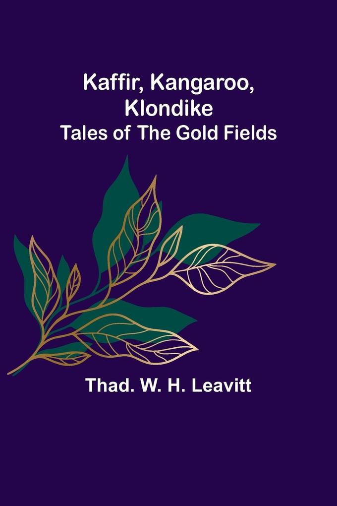 Kaffir Kangaroo Klondike