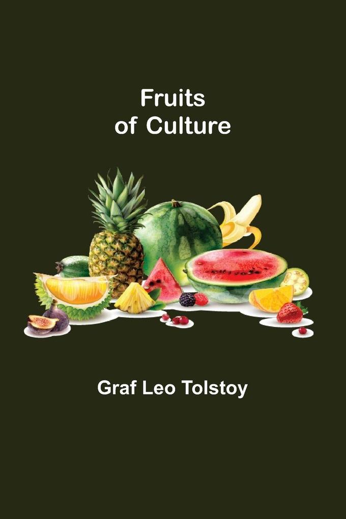 Fruits of Culture