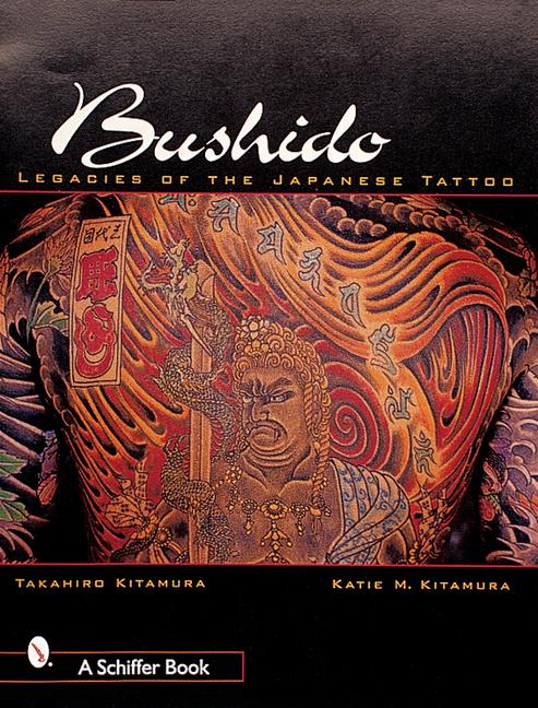 Bushido: Legacies of Japanese Tattoos
