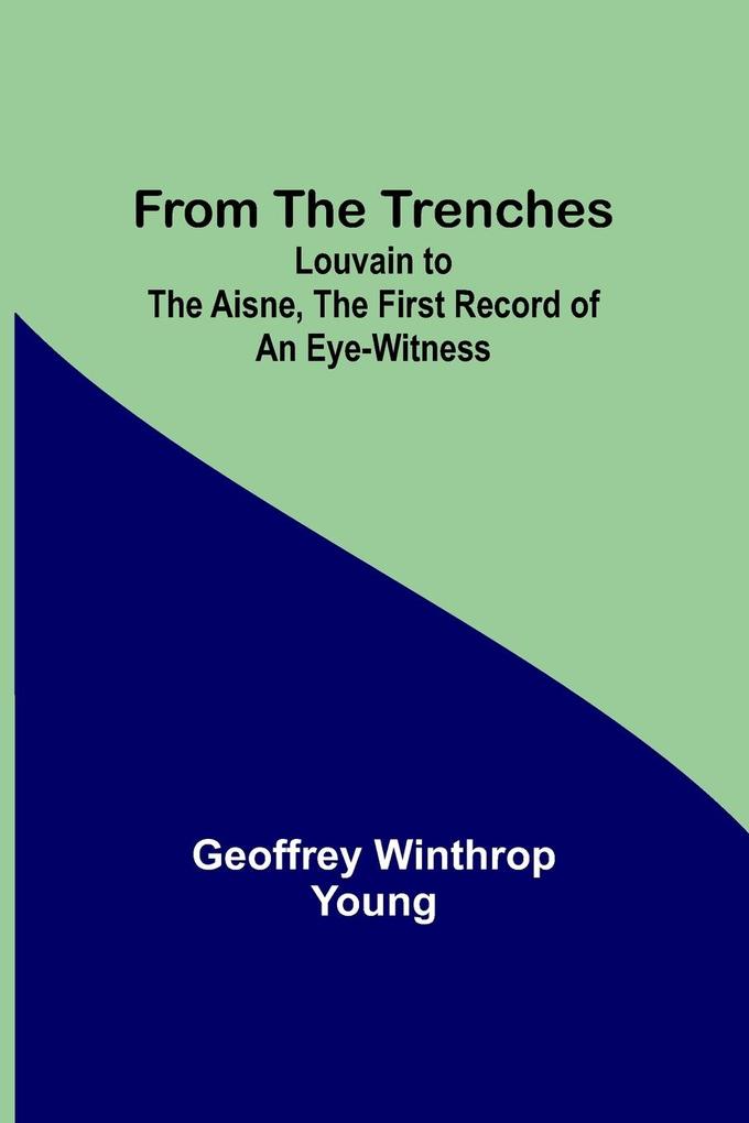 From the Trenches